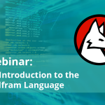 Webinar: Introduction to the Wolfram Language